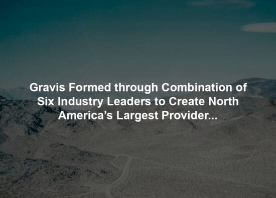 Gravis Formed through Combination of Six Industry Leaders to Create North America’s Largest Provider of Engineered Bulk Transportation Packaging Solutions